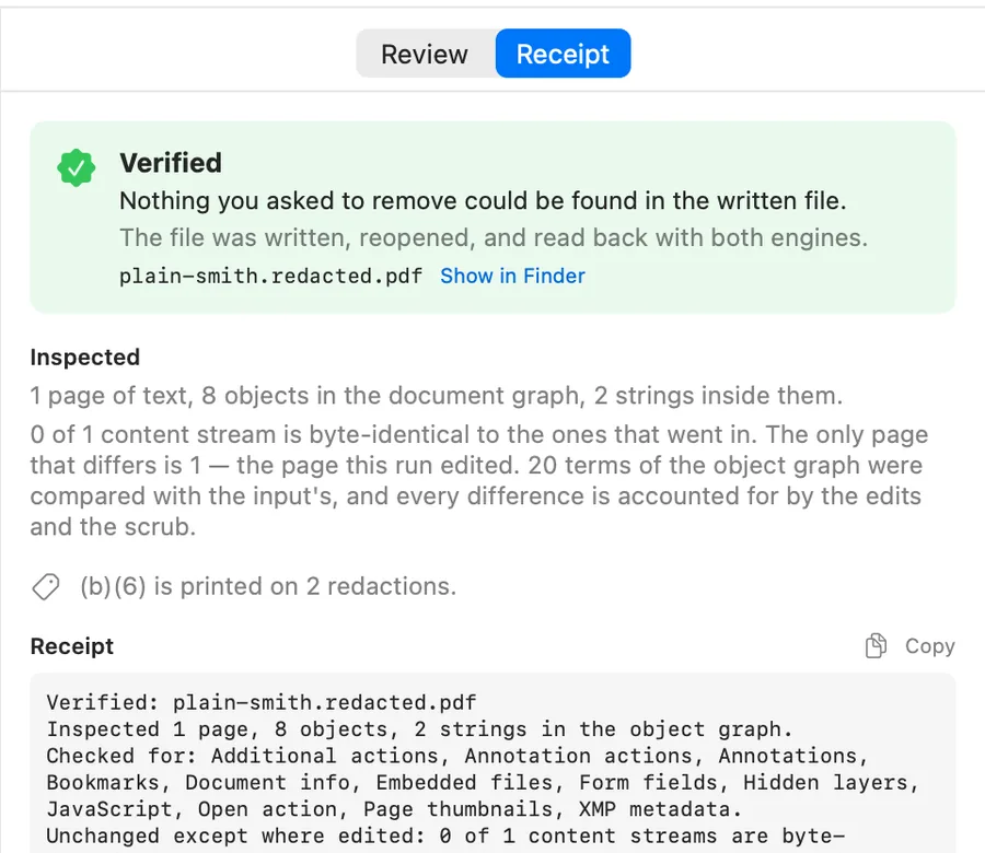A receipt panel: a Verified banner naming the written file, an Inspected line counting the pages, objects and strings that were read, a note that an exemption code was printed on two redactions, and the plain-text receipt listing every hidden-data category that was checked.